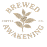 Brewed Awakening Coffee Co.